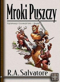 Robert. A. Salvatore — Mroki Puszczy