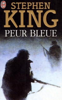 Stephen King — Peur bleue