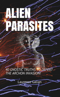 Laurence Galian — Alien Parasites