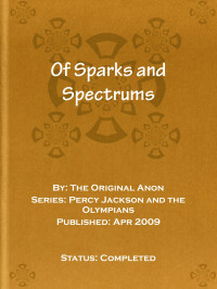 The Original Anon [The Original Anon] — Of Sparks and Spectrums