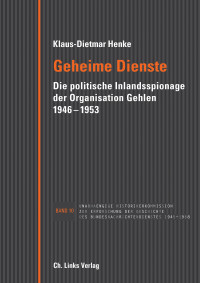 Klaus-Dietmar Henke; — Geheime Dienste