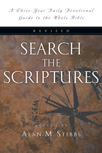 Alan M. Stibbs — Search the Scriptures