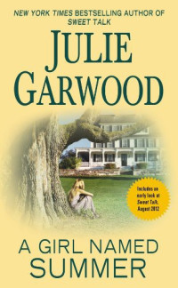 Julie Garwood — A Girl Named Summer