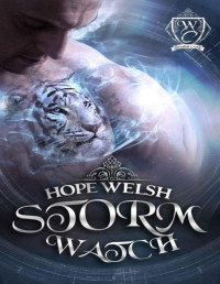 Welsh, Hope & Woodland Creek [Welsh, Hope] — Storm Watch (Woodland Creek)