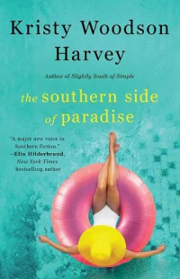 Kristy Woodson Harvey — The Southern Side of Paradise