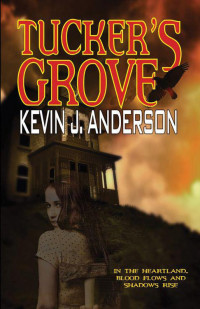 Kevin J. Anderson — Tucker’s Grove