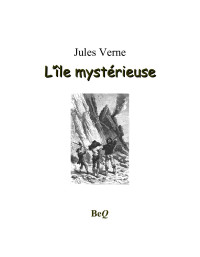 Jules Verne — L’île mystérieuse