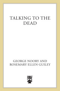 George Noory — Talking to the Dead