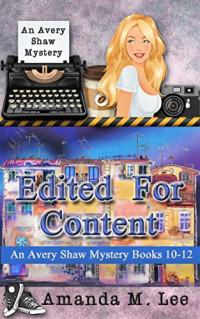 Amanda M. Lee — Unwritten & Underwater (Avery Shaw Mystery 11)