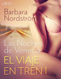 Barbara Nordström — Las noches de Venecia