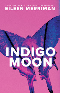 Eileen Merriman — Indigo Moon