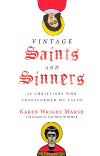 Karen Wright Marsh — Vintage Saints and Sinners