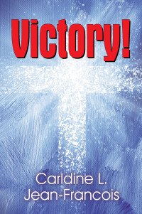 Carldine L. Jean-Francois [Jean-Francois, Carldine L.] — Victory!