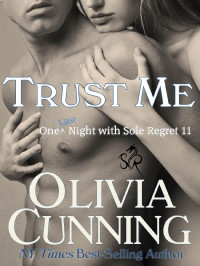 Olivia Cunning — Trust Me