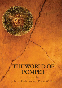 Unknown — The World of Pompeii