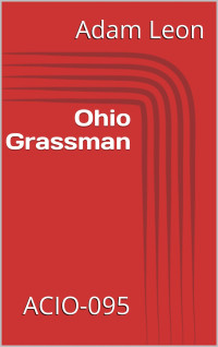 Adam Leon — Ohio Grassman: ACIO-095