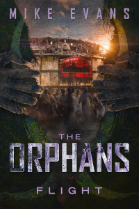 Mike Evans — Flight - The Orphans, Book 7