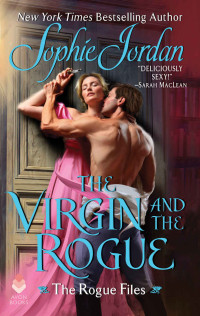 Jordan, Sophie — The Virgin and the Rogue