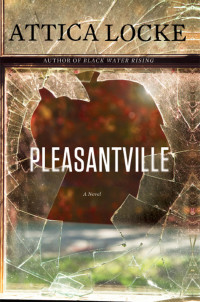 Locke, Attica — [Jay Porter 02] • Pleasantville