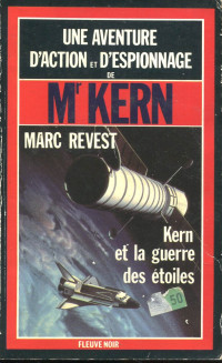 Marc Revest [Revest, Marc] — Kern et la guerre des étoiles