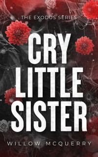 Willow McQuerry — Cry Little Sister