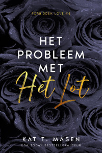 Kat T. Masen — Het probleem met het lot