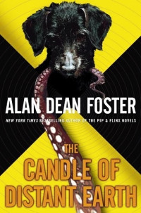 Alan Dean Foster — The Candle of Distant Earth