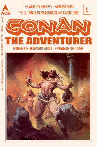 L. Sprague de Camp Robert E. Howard & Lin Carter — Conan the Adventurer