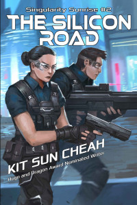 Cheah, Kit Sun — The Silicon Road