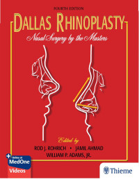 Rohrich R. — Dallas Rhinoplasty Nasal Surgery by the Masters 4ed 2024