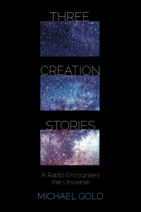 Michael Gold; — Three Creation Stories