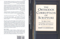 Ehrman — The Orthodox Corruption of Scripture; the Effect of Early Christological Controversies on the Text of the NT (1993)