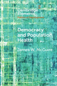 James W. McGuire — Democracy and Population Health