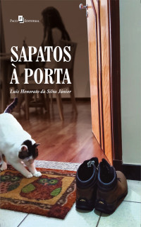 Luiz Honorato da Silva Jnior; — Sapatos porta