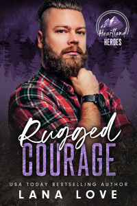 Lana Love — Rugged Courage: A BBW & Mountain Man Romance