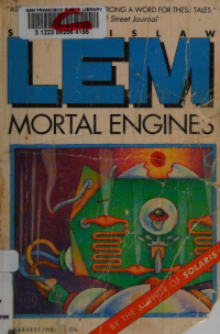 Lem, Stanisław — Mortal engines