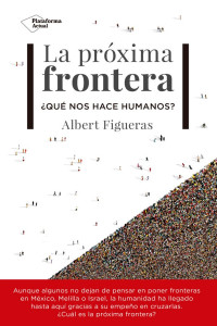 Albert Figueras — La próxima frontera