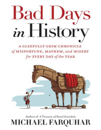 Michael Farquhar — Bad Days in History