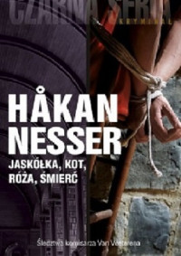 Hakan Nesser — Jaskółka, Kot Róża, Śmierć