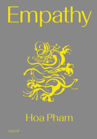 Hoa Pham — Empathy