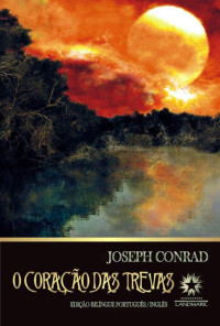 Joseph Conrad — O Coração das Trevas