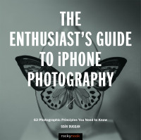 Seán Duggan — The Enthusiast's Guide to iPhone Photography