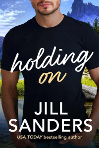 Jill Sanders — Holding On