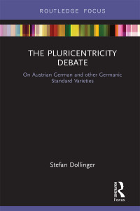 Dollinger, Stefan; — The Pluricentricity Debate