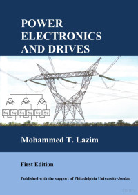 Mohammed T. Lazim — Power electronics and drives