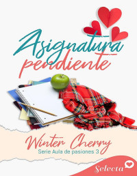 Winter Cherry — Asignatura pendiente