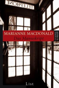 Macdonald, Marianne [Macdonald, Marianne] — Das Manuskript