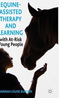 Burgon, Hannah — Equine Assisted Therapy and Learning with at-Risk Young People