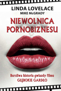 Linda Lovelace & Mike McGrady — Niewolnica pornobiznesu