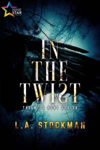 L.A. Stockman — In the Twist